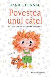 Povestea unui catel - Daniel Pennac (ISBN: 9789734736362)