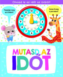 Mutasd az időt (ISBN: 9789634833314)