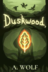 Duskwood (ISBN: 9781739766627)