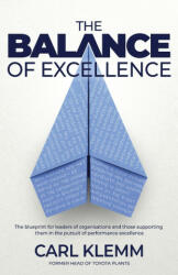 Balance of Excellence (ISBN: 9781739999209)