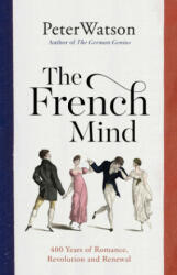 French Mind - PETER WATSON (ISBN: 9781398511507)