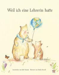 Weil ich eine Lehrerin hatte (ISBN: 9783947188871)
