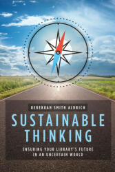 Sustainable Thinking - Rebekkah Smith Aldrich (ISBN: 9780838916889)