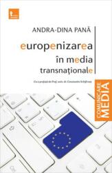 Europenizarea în media transnaţionale (ISBN: 9786068571218)