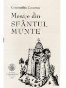Mesaje din Sfantul Munte - Constantine Cavarnos (ISBN: 9786068562629)