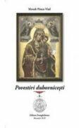 Povestiri duhovnicesti. Volumul 2 - Pimen Vlad (ISBN: 9786068562490)