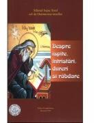 Despre ispite, intristari, dureri si rabdare - Sf. Isaac Sirul (ISBN: 9789737812964)