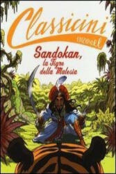 Sandokan, la tigre della Malesia di Emilio Salgari - Guido Sgardoli, N. Moretti (ISBN: 9788847730243)