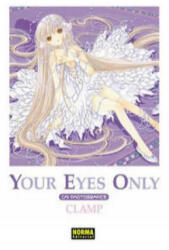 Your eyes only - Clamp, Olinda Cordukes Salleras (ISBN: 9788496370814)