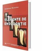 Elemente de endodontie - Ioana Suciu (ISBN: 9789737083746)