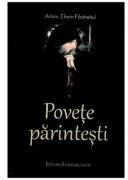 Povete parintesti - Efrem Filotheitul (ISBN: 9786068562155)