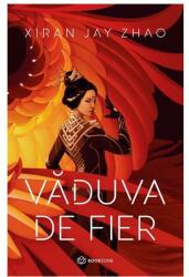Vaduva de Fier - Xiran Jay Zhao (ISBN: 9786069639085)