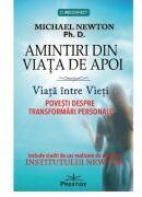 Amintiri din Viata de Apoi. Viata intre Vieti - Michael Newton (ISBN: 9786069609767)