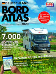 Bordatlas Stellplatzführer 2023, 2 Teile - Reisemobil International (ISBN: 9783948979218)