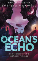 Ocean's Echo - Everina Maxwell (ISBN: 9780356515892)