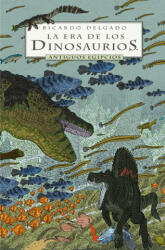 La era de los Dinosaurios : antiguos Egipcios - RICARDO DELGADO (ISBN: 9788467924114)