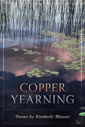 Copper Yearning (ISBN: 9781513645612)
