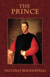 Niccollo Machiavelli - Prince - Niccollo Machiavelli (ISBN: 9781585093496)