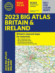 2023 Philip's Big Road Atlas Britain and Ireland - PHILIP'S MAPS (ISBN: 9781849076074)