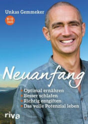 Neuanfang - Unkas Gemmeker (ISBN: 9783742311214)