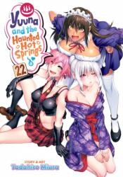 Yuuna and the Haunted Hot Springs Vol. 22 - V22 (ISBN: 9781638586845)
