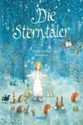 Die Sterntaler - Jacob Grimm, Wilhelm Grimm, Bernadette (ISBN: 9783314017926)
