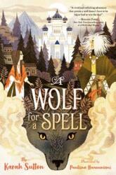 A Wolf for a Spell (ISBN: 9780593121689)