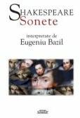 Shakespeare Sonete - Eugeniu Bazil (ISBN: 9786061514472)
