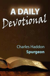 Daily Devotional - CHARLES HA SPURGEON (2012)