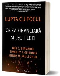 Lupta cu focul - Ben S. Bernanke (ISBN: 9786069139127)