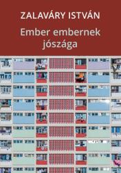 Ember embernek jószága (ISBN: 9786155479809)