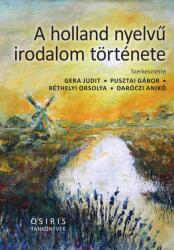 A holland nyelvű irodalom története (ISBN: 9789632764467)