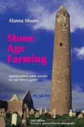 Stone Age Farming - Alanna Moore (ISBN: 9780975778234)