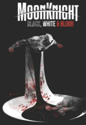 Moon Knight: Black, White & Blood Treasury Edition - Marc Guggenheim, Murewa Ayodele (ISBN: 9781302946043)