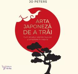 Arta japoneză de a trăi (ISBN: 9786066394482)
