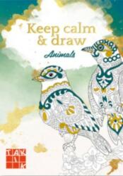 Keep calm & draw - Animals (2022)
