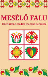 Mesélő falu (ISBN: 9789634093343)