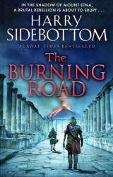 The Burning Road (ISBN: 9781785769696)