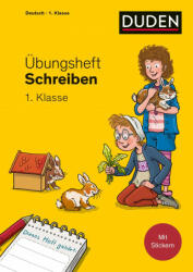 Übungsheft - Schreiben 1. Klasse - Stefan Leuchtenberg (ISBN: 9783411762118)