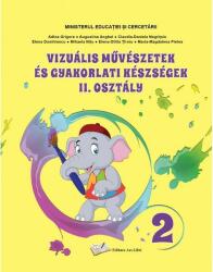Arte vizuale și abilități practice pentru clasa a II-a - Manual în limba maghiară (ISBN: 9786063617713)