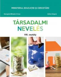Manual Educaţie socială pentru clasa a VIII-a - limba maghiară (ISBN: 9786063614835)