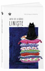 Arta de a darui liniste - Veronique Aiache (ISBN: 9786068977942)