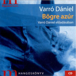 Varró Dániel: Bögre azúr - HANGOSKÖNYV, Varró Dániel előadásában (ISBN: 9789631425833)