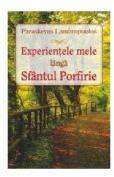 Experientele mele langa Sfantul Porfirie - Paraskevas Lambropoulos (ISBN: 9786065502499)