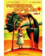 Patericul copiilor, volumul 1 - Adrian Chiaga (ISBN: 9786065501867)