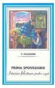 Prima spovedanie - V. Maleaghin (ISBN: 9789738926783)