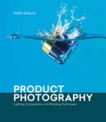 Product Photography (ISBN: 9781681989297)