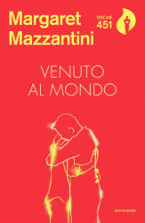 Venuto al mondo - Margaret Mazzantini (ISBN: 9788804686279)