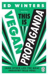 This Is Vegan Propaganda (ISBN: 9781785044243)