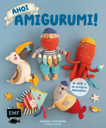Ahoi, Amigurumi! (ISBN: 9783745912814)